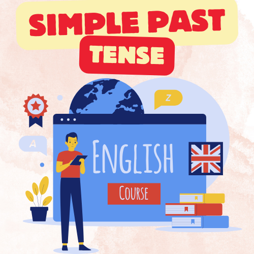 Simple Past Tense