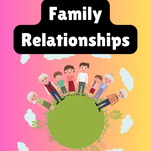 Family Relationships