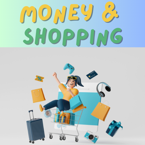 Discover English through: Money and Shopping